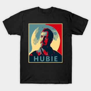 Hubie DuBois Hope T-Shirt